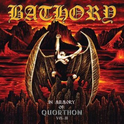 BATHORY - In Memory Of Quorthon Vol. III CD