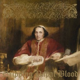 DEPARTURE CHANDELIER - Dripping Papal Blood CD Single