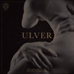 ULVER - The Assassination Of Julius Caesar CD