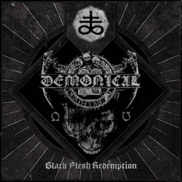 DEMONICAL - Black Flesh Redemption MCD Digipak