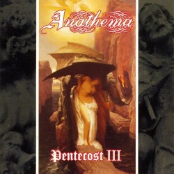 ANATHEMA - Pentecost III + The Crestfallen EP CD