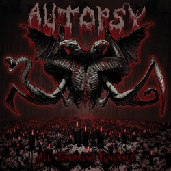 AUTOPSY - All Tomorrow's Funerals 2LP