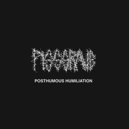PISSGRAVE - Posthumous Humiliation CD