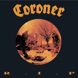 CORONER - R.I.P. CD