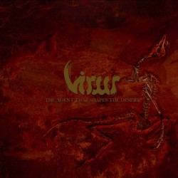 VIRUS - The Agent That Shapes The Desert CD Digipak