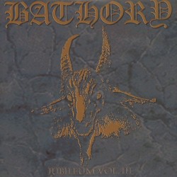 BATHORY - Jubileum Volume III CD