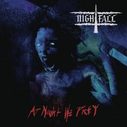 NIGHTFALL - At Night We Prey CD Digipak