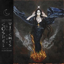 KARYN CRISIS' GOSPEL OF THE WITCHES - Salem's Wounds 2LP