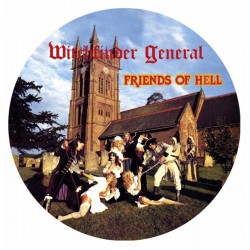WITCHFINDER GENERAL - Friends Of Hell LP Picture
